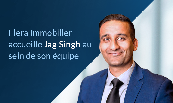 Fiera Immobilier engage Jag Singh à titre de Directeur, ESG Fiera Immobilier engage Jag Singh à titre de Directeur, ESG
