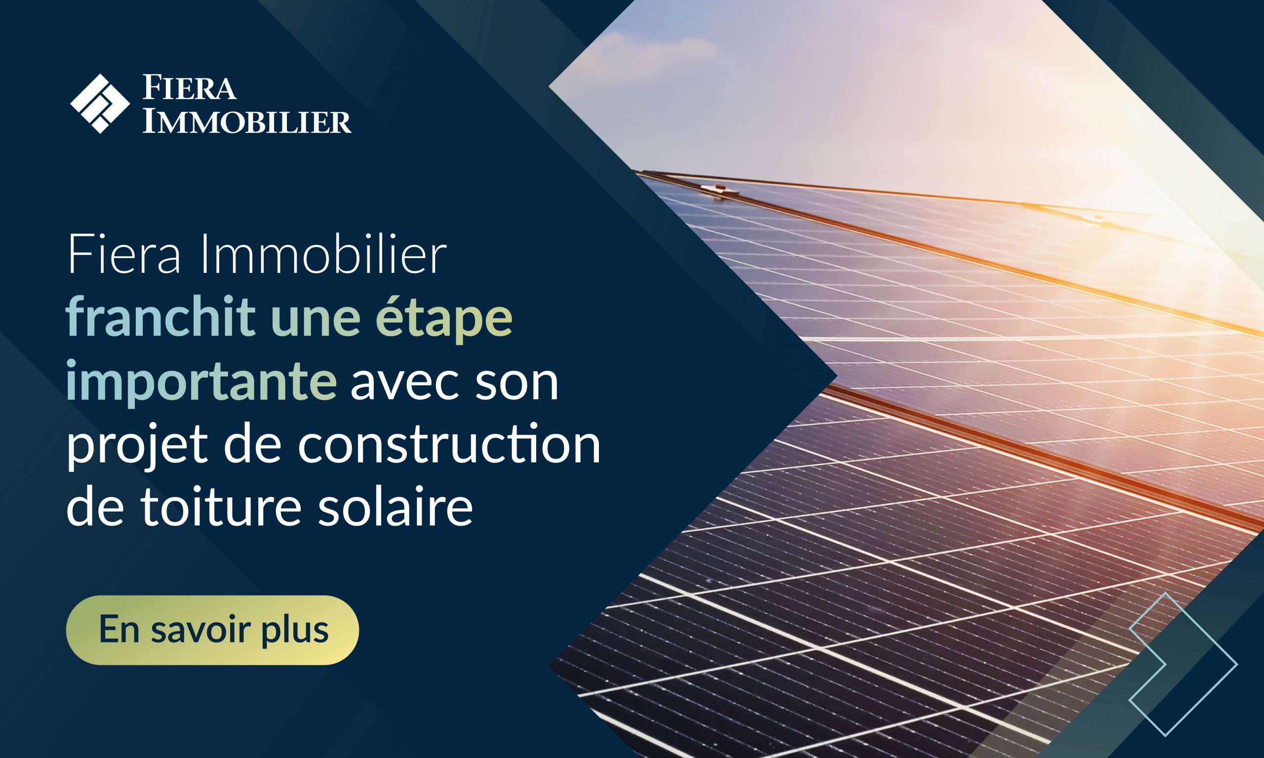Fiera Immobilier franchit un cap avec un projet de construction de toiture solaire Fiera Immobilier franchit un cap avec un projet de construction de toiture solaire