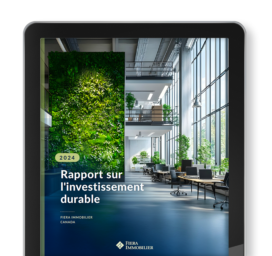Consultez notre plus récent rapport 2024 de Fiera Immobilier sur l’investissement durable au Canada